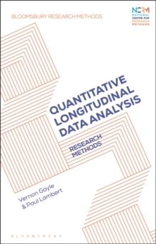 Quantitative Longitudinal Data Analysis : Research Methods