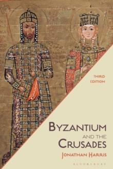 Byzantium and the Crusades