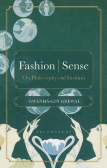 Fashion | Sense : On Philosophy and Fashion