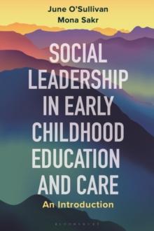 Social Leadership in Early Childhood Education and Care : An Introduction