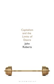 Capitalism and the Limits of Desire