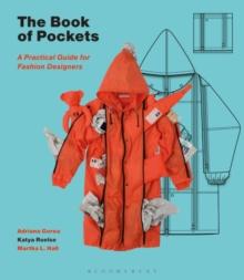 The Book of Pockets : A Practical Guide for Fashion Designers