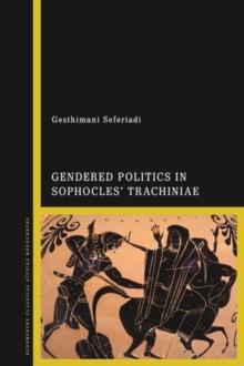 Gendered Politics in Sophocles  Trachiniae