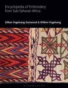 Encyclopedia of Embroidery from Sub-Saharan Africa