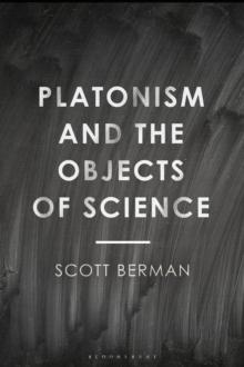 Platonism and the Objects of Science