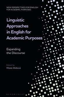 Linguistic Approaches in English for Academic Purposes : Expanding the Discourse