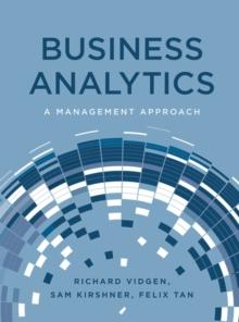 Business Analytics : A Management Approach