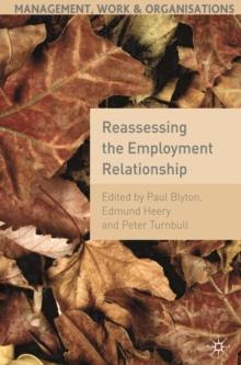 Reassessing the Employment Relationship