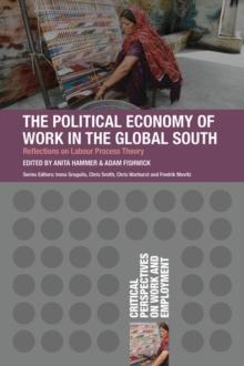 The Political Economy of Work in the Global South