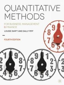 Quantitative Methods : for Business, Management and Finance