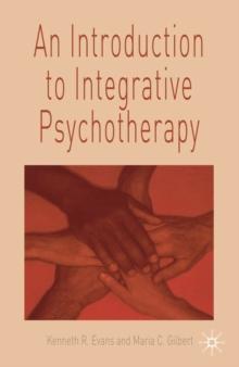 An Introduction to Integrative Psychotherapy