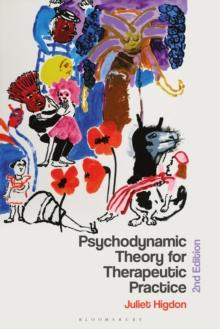 Psychodynamic Theory for Therapeutic Practice