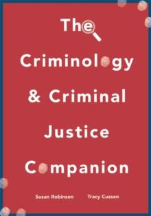 The Criminology and Criminal Justice Companion