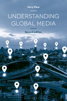 Understanding Global Media