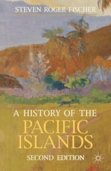 A History of the Pacific Islands