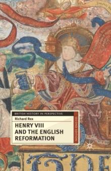 Henry VIII and the English Reformation