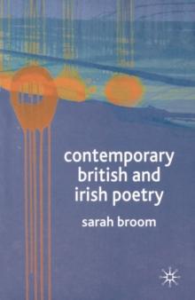 Contemporary British and Irish Poetry : An Introduction