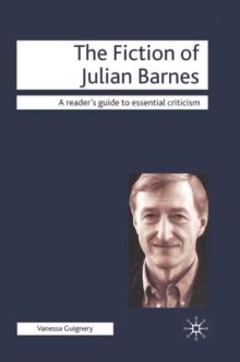 The Fiction of Julian Barnes