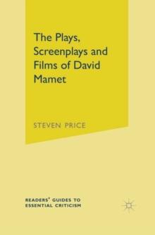 The Plays, Screenplays and Films of David Mamet