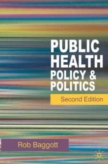 Public Health : Policy and Politics