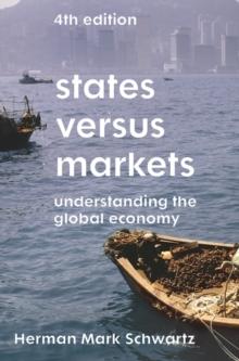 States Versus Markets : Understanding the Global Economy