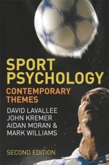 Sport Psychology : Contemporary Themes