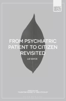 From Psychiatric Patient to Citizen Revisited