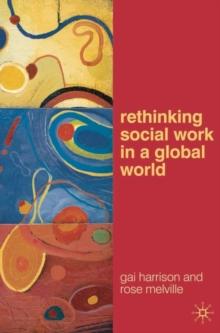 Rethinking Social Work in a Global World