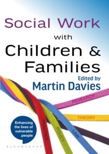 Social Work with Children and Families