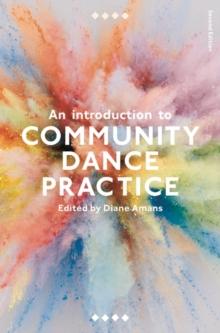 An Introduction to Community Dance Practice