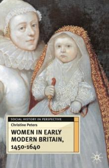 Women in Early Modern Britain, 1450-1640