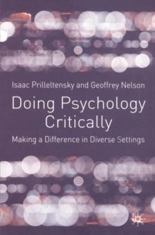 Doing Psychology Critically : Making a Difference in Diverse Settings