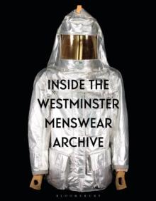 Inside the Westminster Menswear Archive