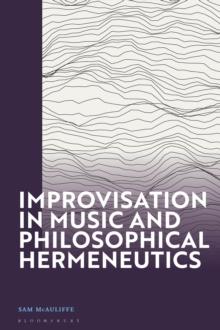 Improvisation in Music and Philosophical Hermeneutics