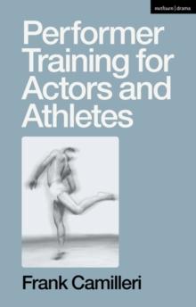 Performer Training for Actors and Athletes