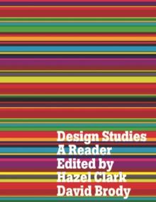 Design Studies : A Reader