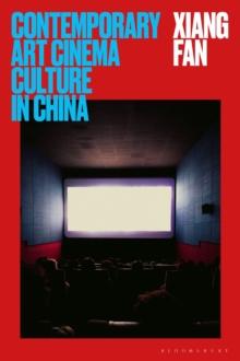 Contemporary Art Cinema Culture in China