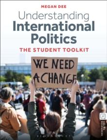 Understanding International Politics : The Student Toolkit