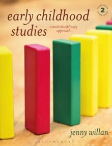 Early Childhood Studies : A Multidisciplinary Approach