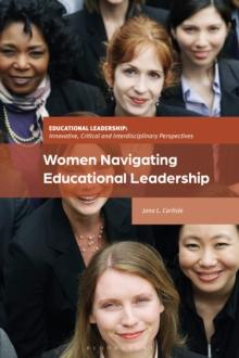 Women Navigating Educational Leadership