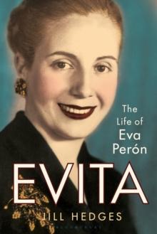 Evita : The Life of Eva Peron