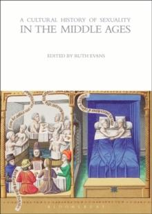 A Cultural History of Sexuality in the Middle Ages