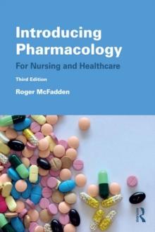 Introducing Pharmacology : For Nursing and Healthcare