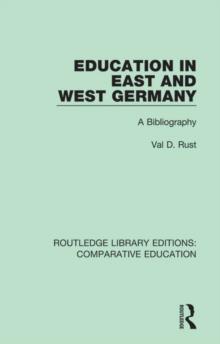 Education in East and West Germany : A Bibliography