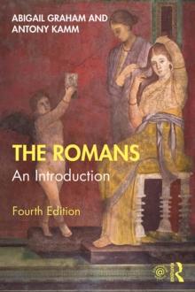 The Romans : An Introduction