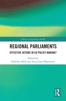 Regional Parliaments : Effective Actors in EU Policy-Making?