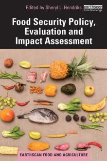 Food Security Policy, Evaluation and Impact Assessment