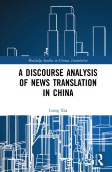 A Discourse Analysis of News Translation in China