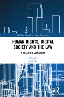 Human Rights, Digital Society and the Law : A Research Companion