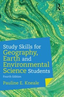 Study Skills for Geography, Earth and Environmental Science Students